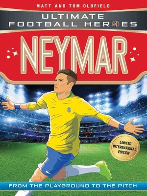 cover image of Neymar (Ultimate Football Heroes--Limited International Edition)